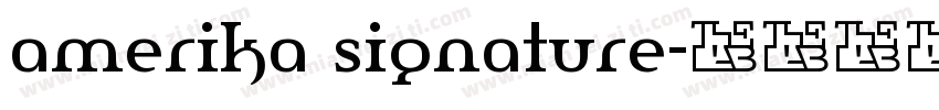 amerika signature字体转换